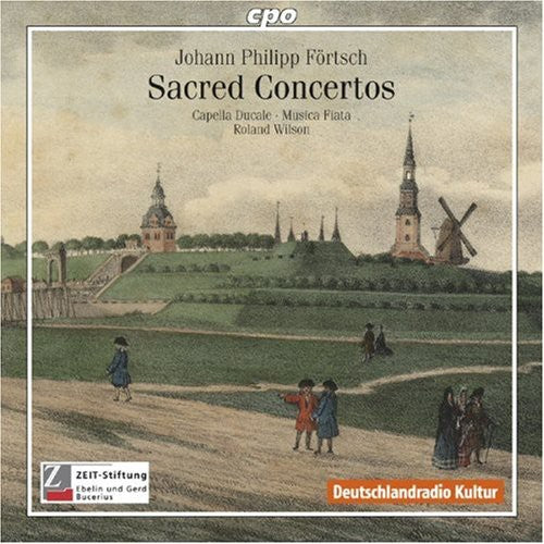 Fortsch, J.P.: Dialogs, Psalms and Sacred Concertos