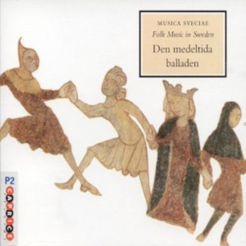 FOLK MUSIC IN SWEDEN: MEDIEVAL