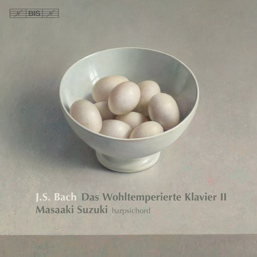 Bach, J.S.: Well-Tempered Clavier (The), Book 2