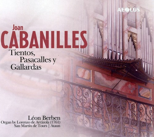 Cabanilles: Tientos, Pasacalles y Gallardas