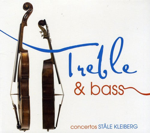 Treble & Bass - Stale Kleiberg / Reuss, Thorsen, Sjolin