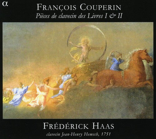 Couperin: Pieces de clavecin des Livres I & II