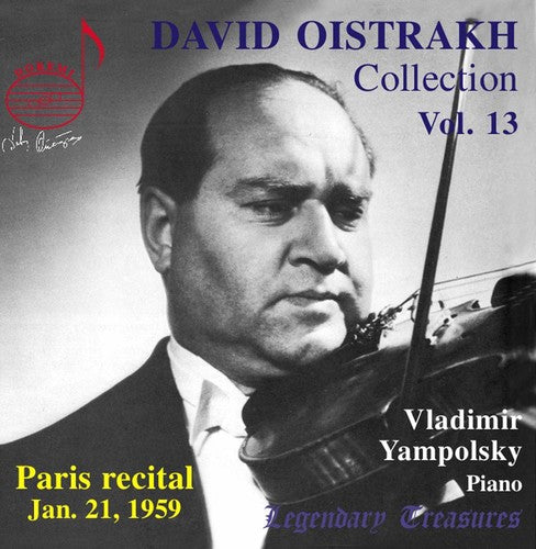 Legendary Treasures - David Oistrakh Collection Vol 13