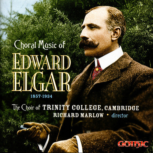 Elgar: Choral Music