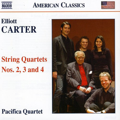 American Classics - Carter: String Quartets 2, 3 And 4 / Pacifica Quartet