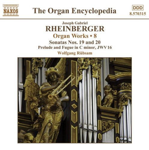 Rheinberger, J.G.: Organ Works, Vol.  8