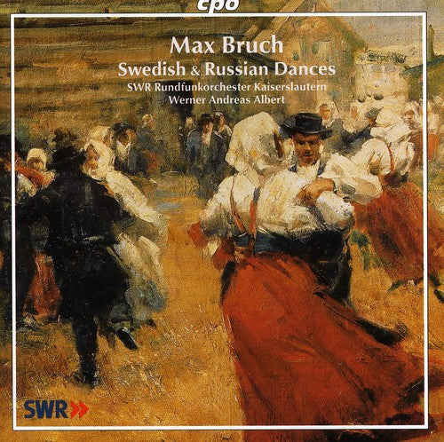 Bruch: Swedish And Russian Dances / Albert, Et Al