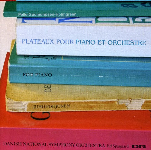 Gudmundsen-Holmgreen, P.: Plateaux / For Piano