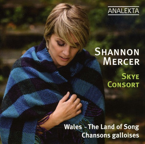 Vocal Recital: Mercer, Shannon - Chanson galloises