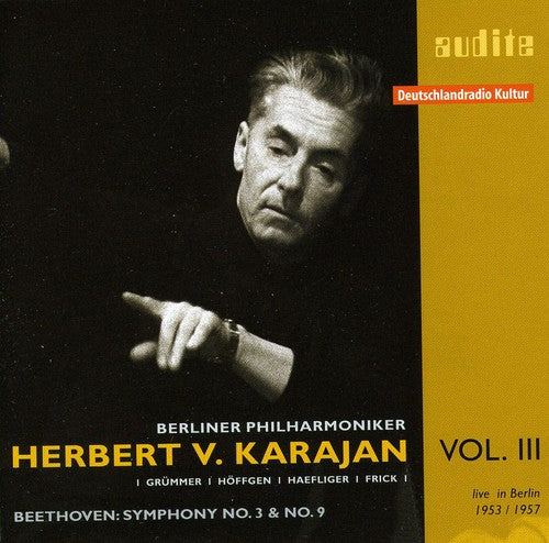 Herbert Von Karajan Vol 3 - Beethoven: Symphonies No 3 & 9
