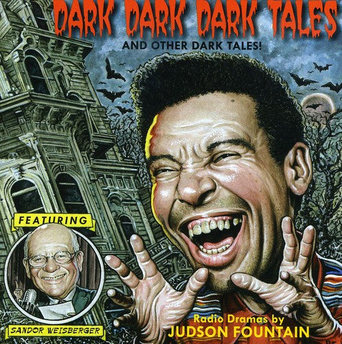Fountain, Judson: Dark, Dark Dark Tales and Other Dark Tales