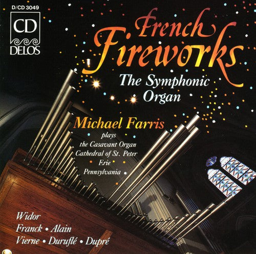 Organ Recital: Farris, Michael - WIDOR, C.-M. / FRANCK, C. /