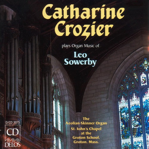 Sowerby, L.: Symphony for Organ in G Major / Requiescat in P