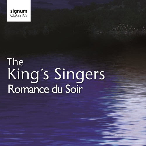 Romance Du Soir / King's Singers