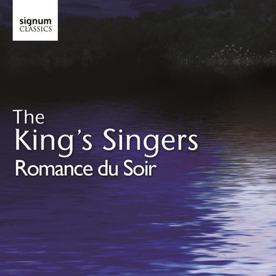 Romance Du Soir / King's Singers