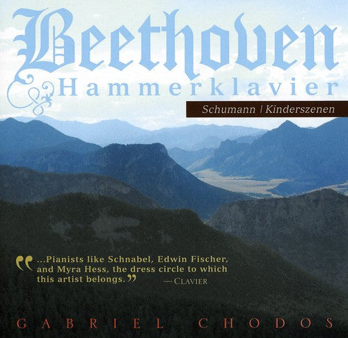 Beethoven: Hammerklavier - Schumann: Kinderszenen