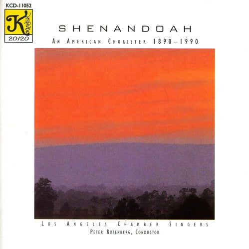 Shenandoah - An American Chorister 1890-1990 / Rutenberg