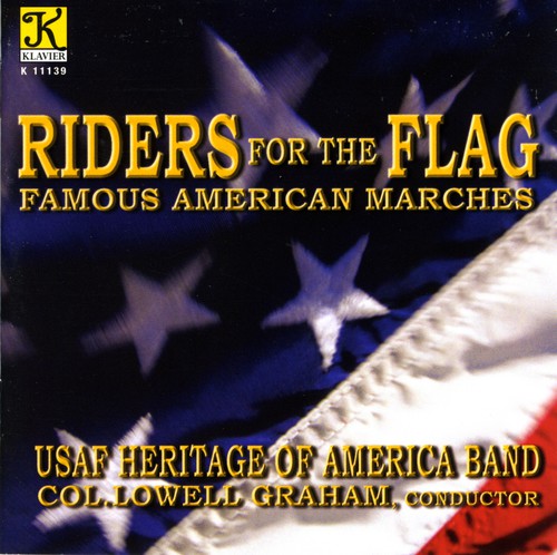 Famous American Marches / USAF Heritage of America Band