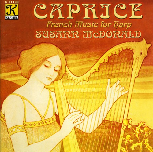 Caprice - French Music For Harp / Susann Mcdonald