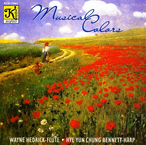 Musical Colors / Wayne Hedrick, Hye-yun Chung Bennett