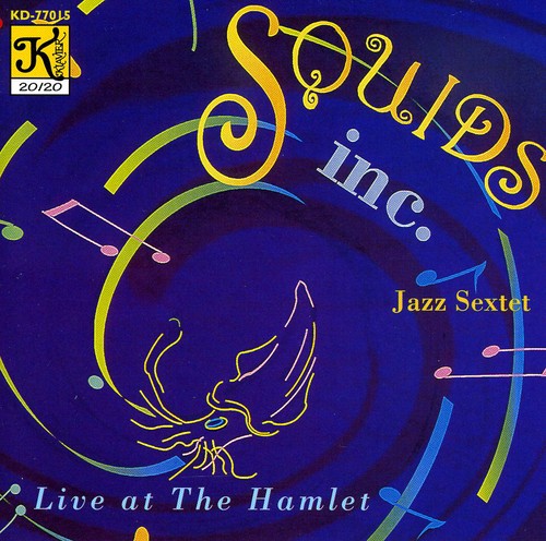 LIVE AT THE HAMLET - SQUIDS, I