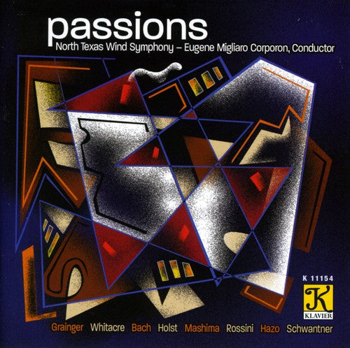 Klavier Wind Project - Passions / Corporon, North Texas