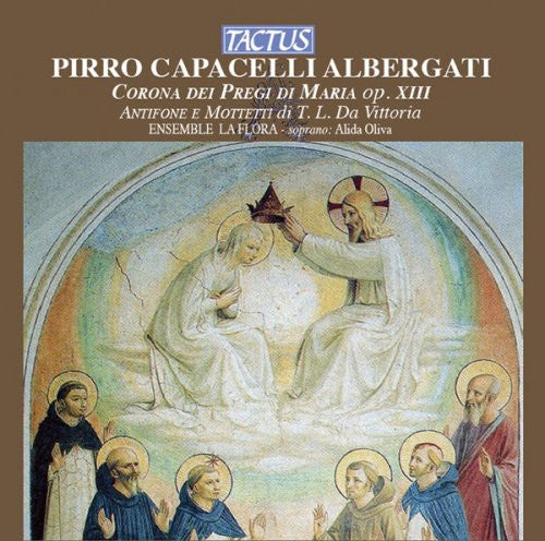 Albergati: Corona de pregi di Maria, Op. 13 - Vittoria: Anti