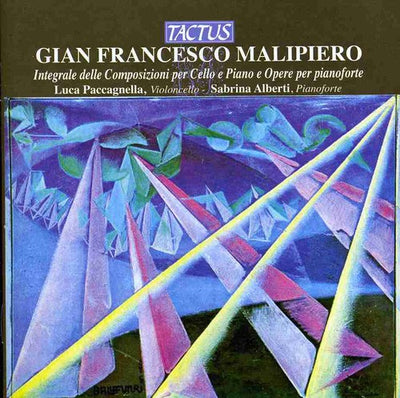 Malipiero: Integrale delle Composizioni per Cello e Piano e