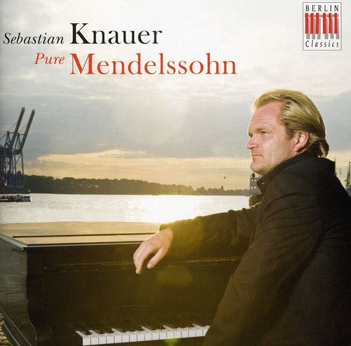 Mendelssohn, Felix: Songs Without Words