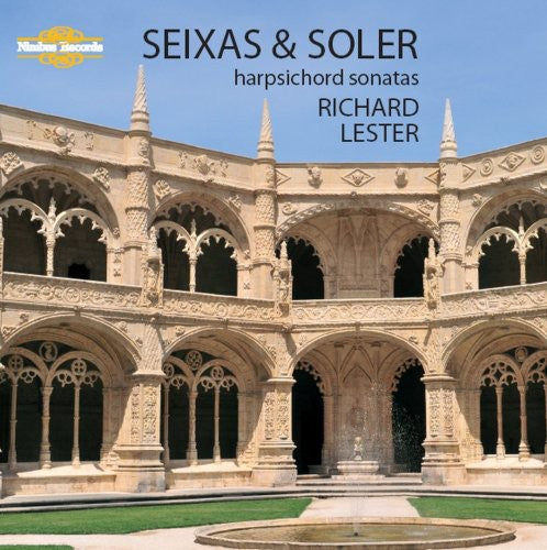 Harpsichord Recital: Lester, Richard - SEIXAS, C. de / SOLER