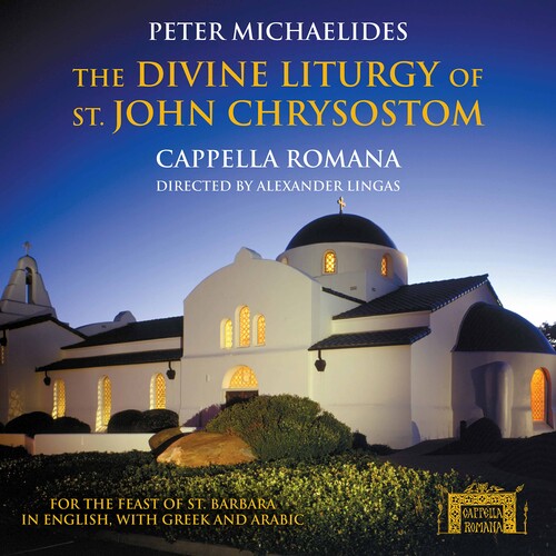 Michaelides: The Divine Liturgy of St. John Chrysostom