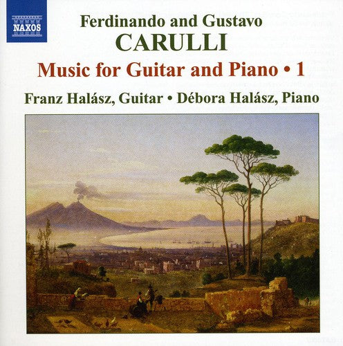 F. & G. Carulli: Music For Guitar And Piano Vol 1 / Franz Halasz, Debora Halasz