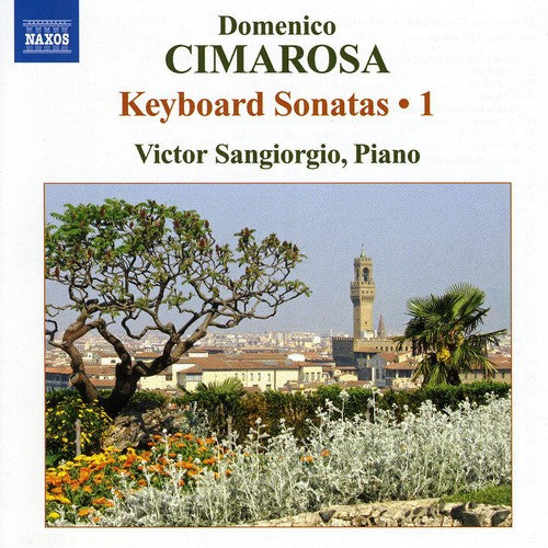 Cimarosa: Keyboard Sonatas Vol 1 / Victor Sangiorgio