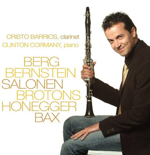 Barrios, Cristo: 20th Century Clarinet Sonatas