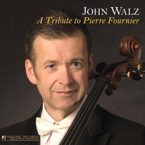 John Walz: A Tribute to Pierre Fournier