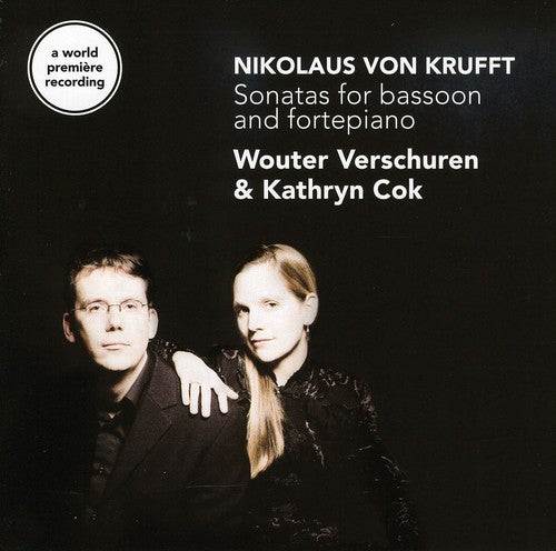 Krufft: Sonatas For Bassoon And Fortepiano / Wouter Verschuren, Kathryn Cok