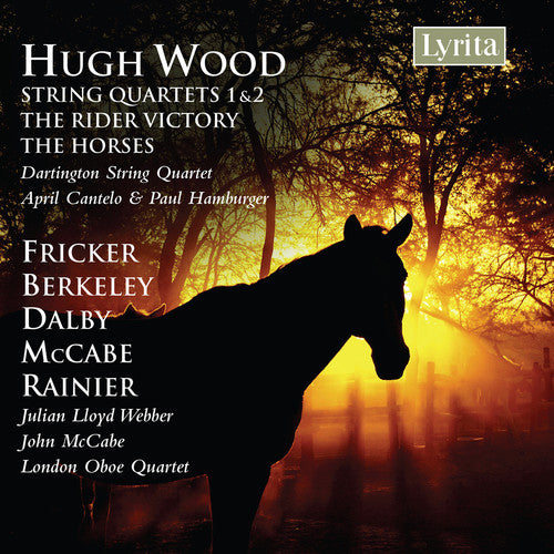 Hugh Wood: String Quartets Nos. 1 & 2, The Rider Victory and