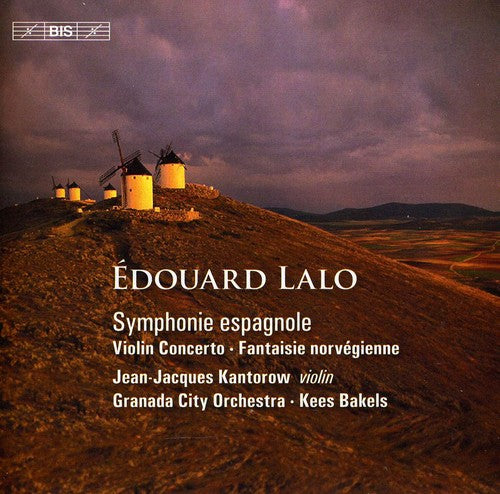 Lalo: Works For Violin And Orchestra / Kantorow, Bakels, Granada City Orchestra