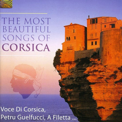 MOST BEAUTIFUL SONGS OF CORSIC