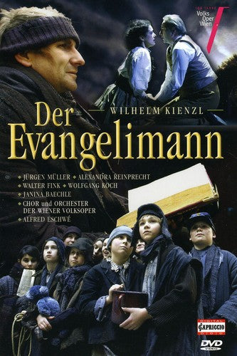 Kienzl: Der Evangelimann