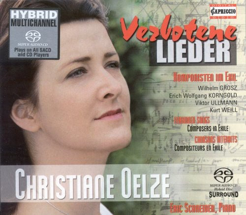 Vocal Recital: Oelze, Christiane - GROSZ, W. / ULLMANN, V. /
