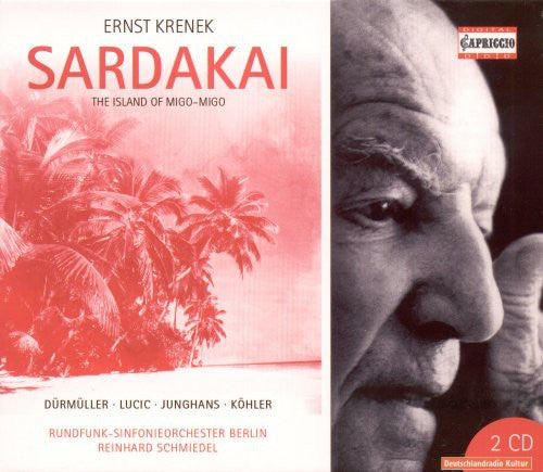 Krenek: Sardakai / Deubner, Durmuller, Schmiedel