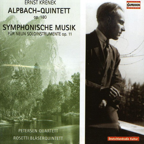 Krenek, E.: Alpbach Quintet / Symphonische Musik No. 1