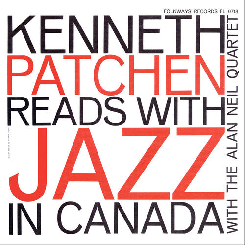 KENNETH PATCHEN READS WITH JAZZ IN CANADA