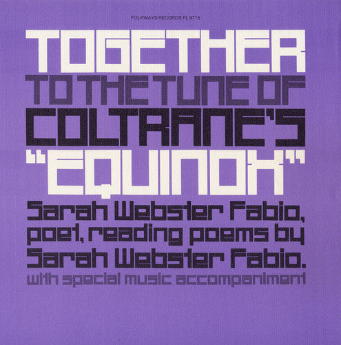 TOGETHER TO THE TUNE OF COLTRANE'S EQUINOX
