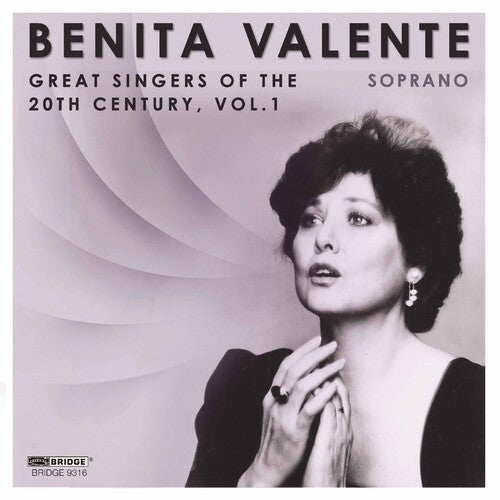 Great Singers Of The 20th Century Vol. 1 - Benita Valente