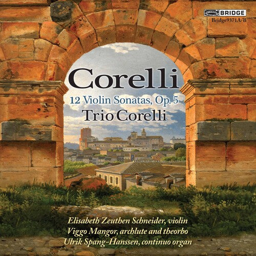 Corelli: 12 Sonatas, Op. 5 / Trio Corelli