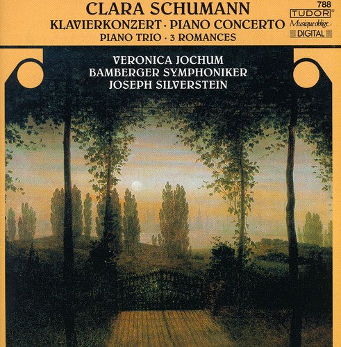 Clara Schumann: Piano Concerto, Trio, Romances / Jochum