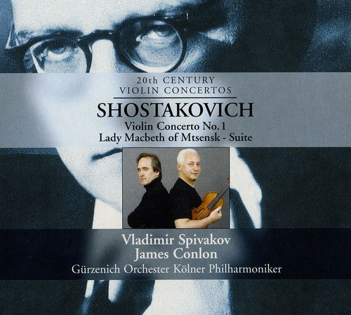 Shostakovich: Violin Concerto No. 1 / Spivakov, Conlon