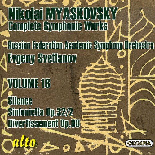 Myaskovsky, N.: Complete Symphonic Works, Vol. 16